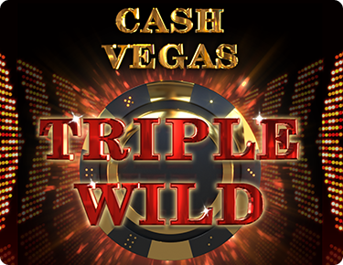 casino chip with radiating lights around it, led lights creating arrows to give the game image a 3D effect. Game title Cash Vegas Triple Wild in red and gold, in front